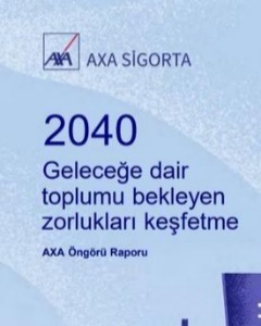 2040 Geleceğe Dair Toplumu Bekleyen Zorlukları Keşfetme