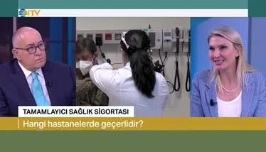 NTV Noyan Doğan ile Bakış Programı - Saglik sigortalari